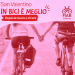 Il 14 febbraio regala la tessera FIAB Genova, scopri come